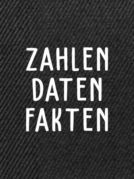 Zahlen, Daten, Fakten