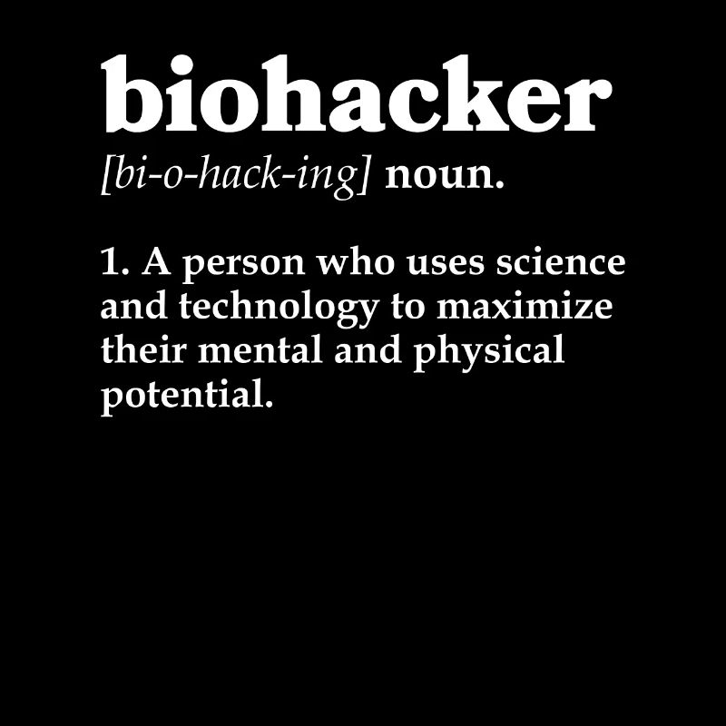 Biohacker Biohacking