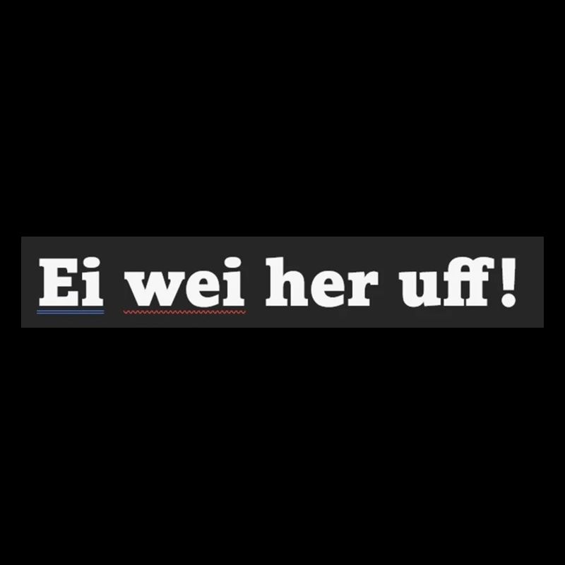 Ei wei her...