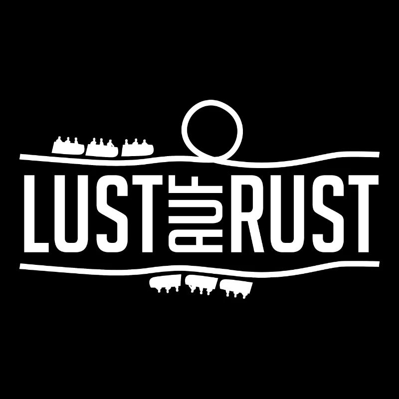Lust auf Rust Achterbahn Spruch