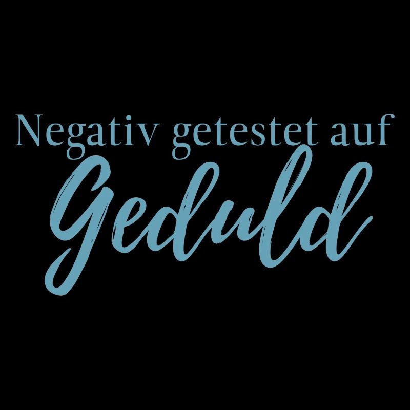 Tested negative for patience, vaccination, funny, text