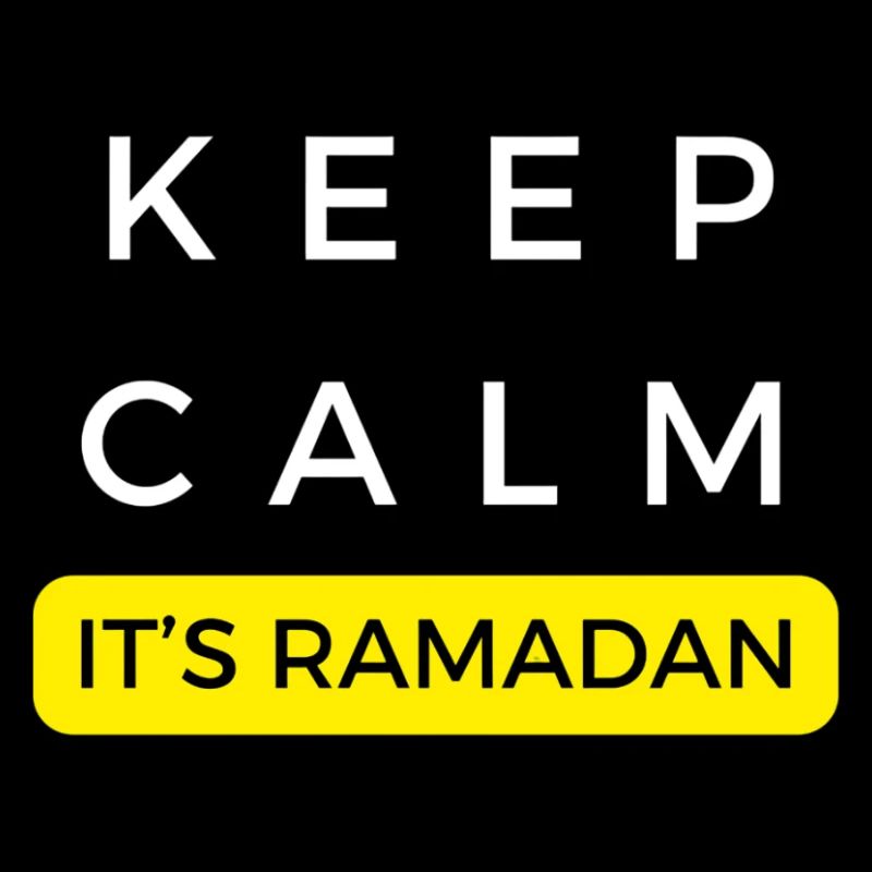 Keep Calm its Ramadan : text design for Ramadan