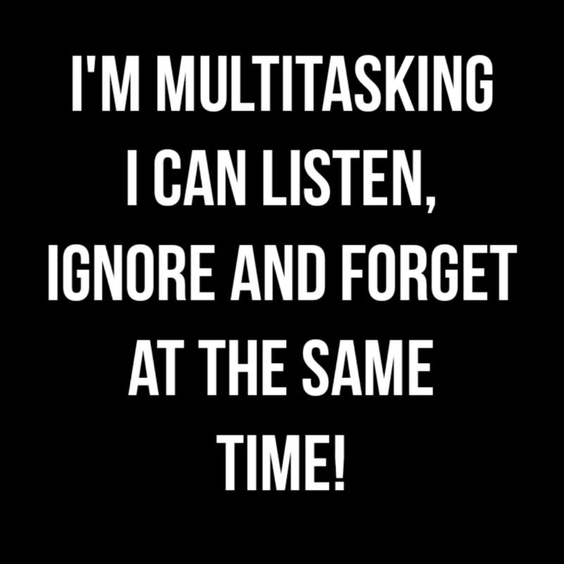 ADHD - Multitasking