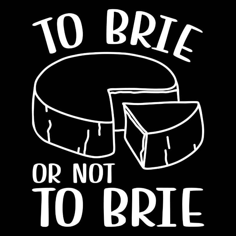 Zu Brie oder nicht zu Brie