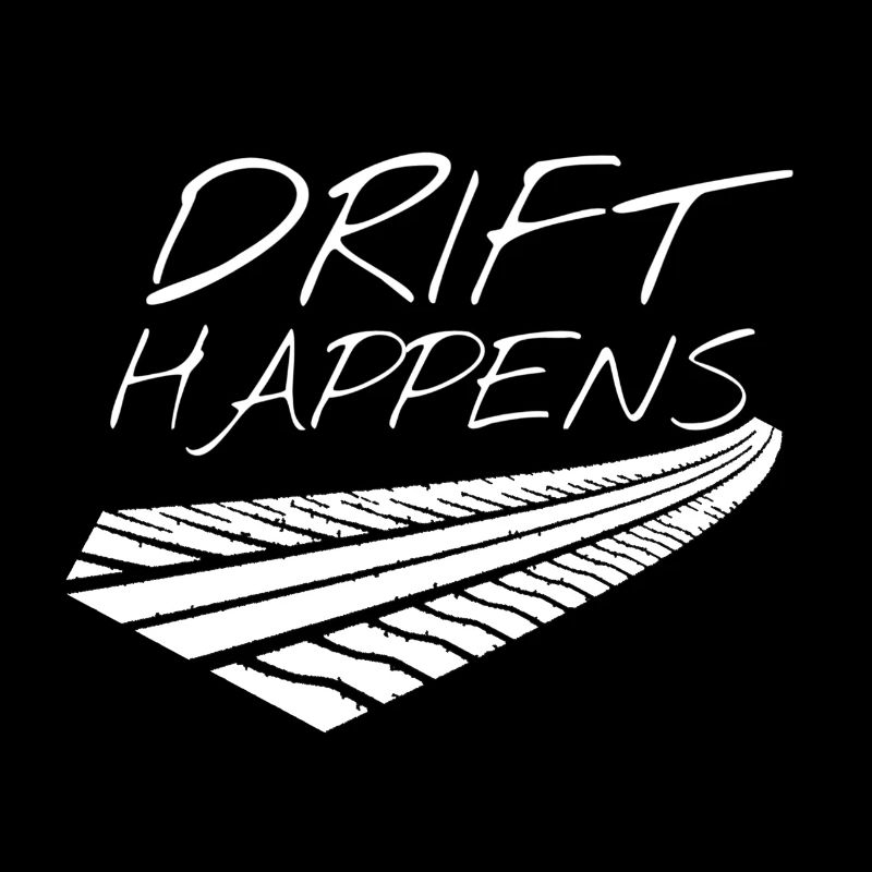 Drift Happens