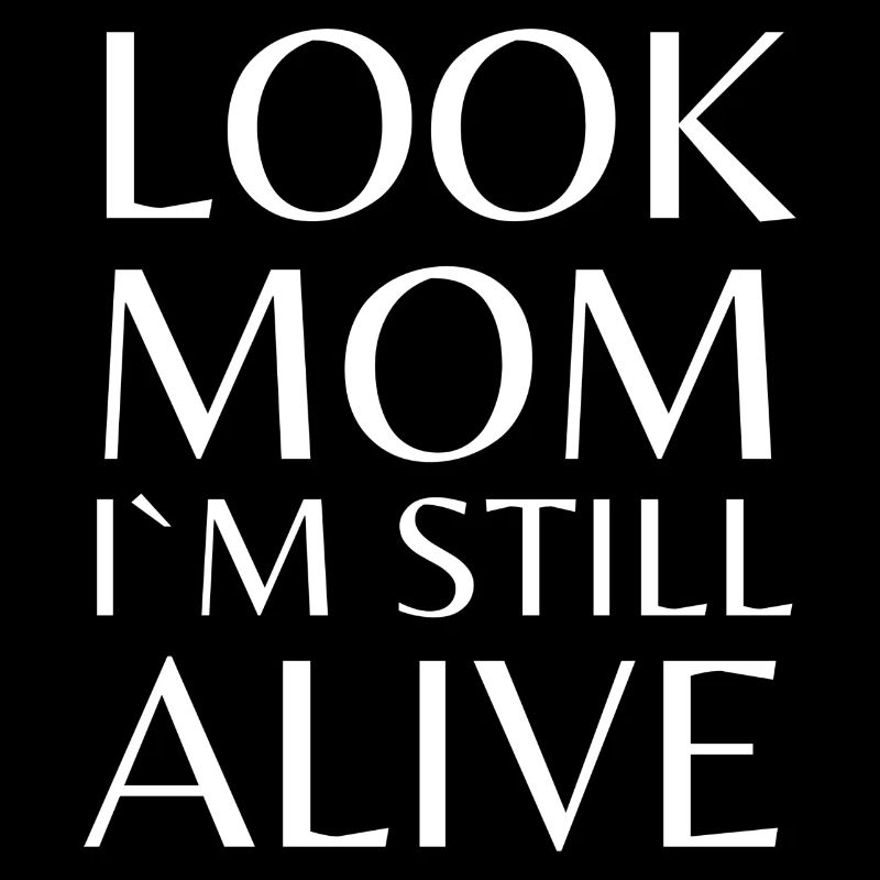 Still alive white print