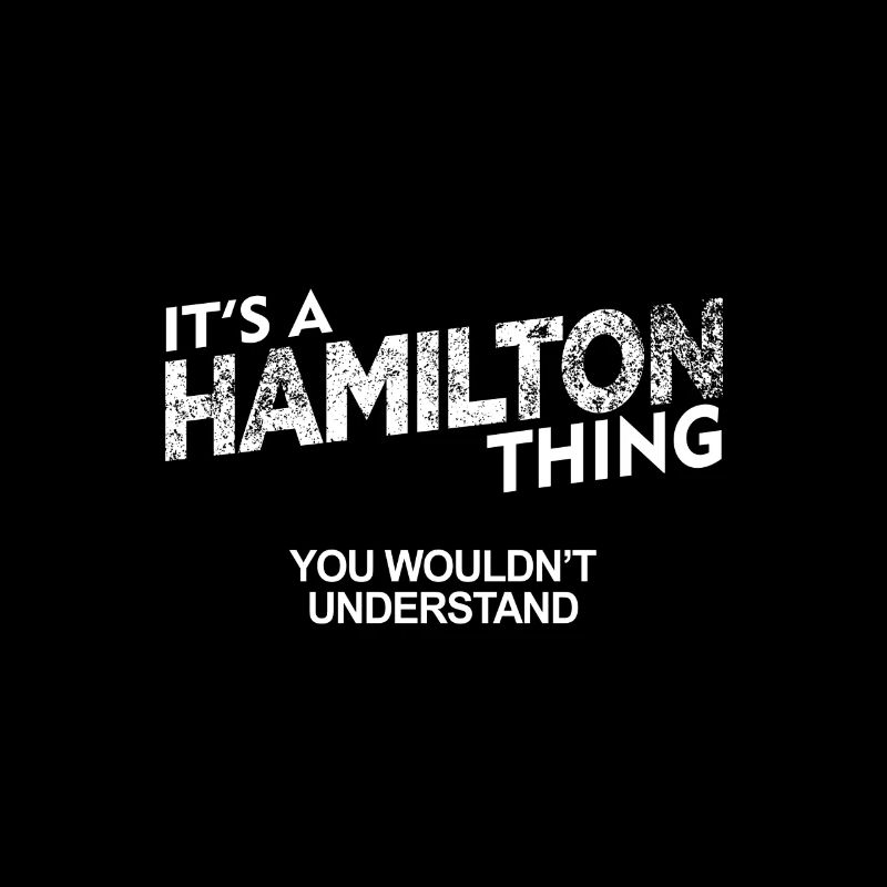 C'est une chose de Hamilton que vous ne comprendriez pas