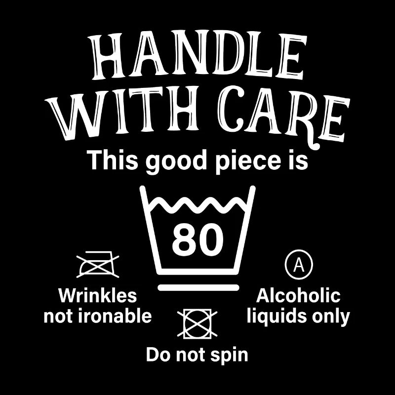 Handle With Care Eighty Gift 80th Birthday