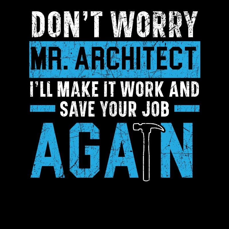 Don't Worry Mr. Architect Concrete Whisperer Job