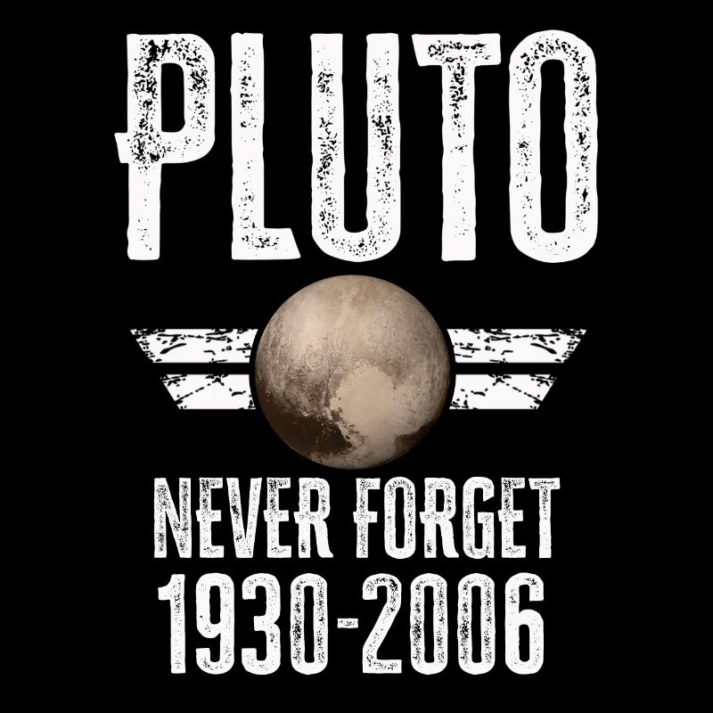 Never Forget Pluto Design Retro Style Funny Space