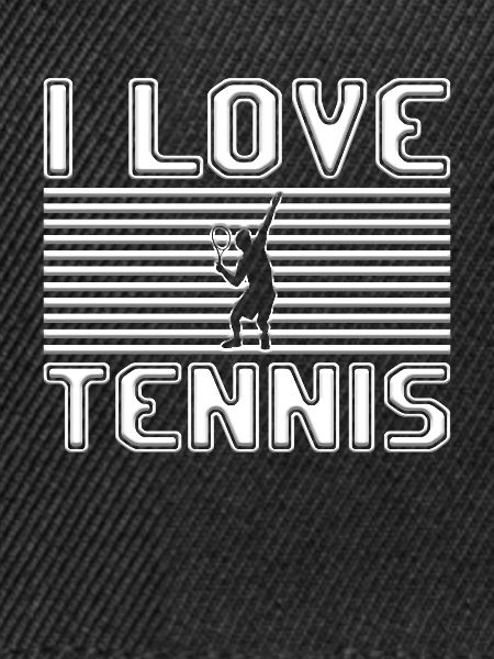 I love tennis