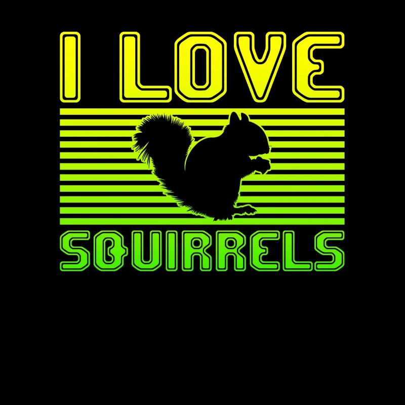 I love squirrels