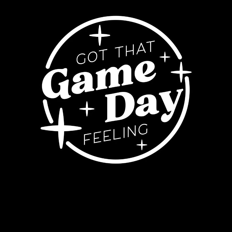 Got That Game Day Feeling