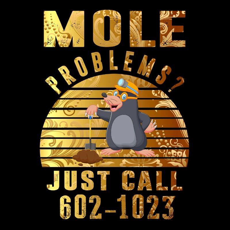 Vintage Mole Day Mole Problems Just Call