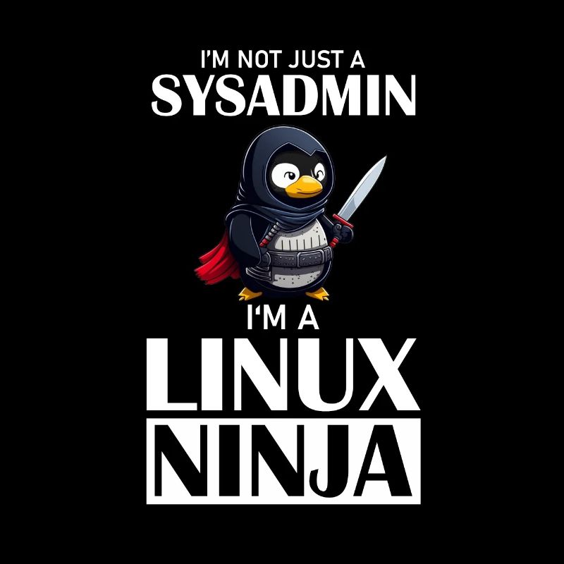 Linux Ninja I'm not a SysAdmin Tux Ninja Wizzard