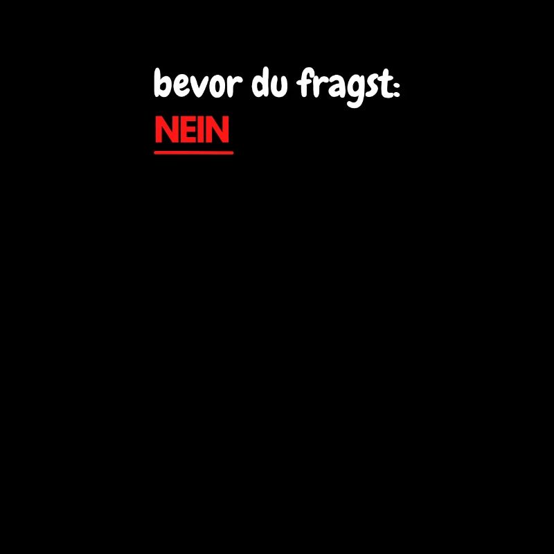 bevor du fragst
