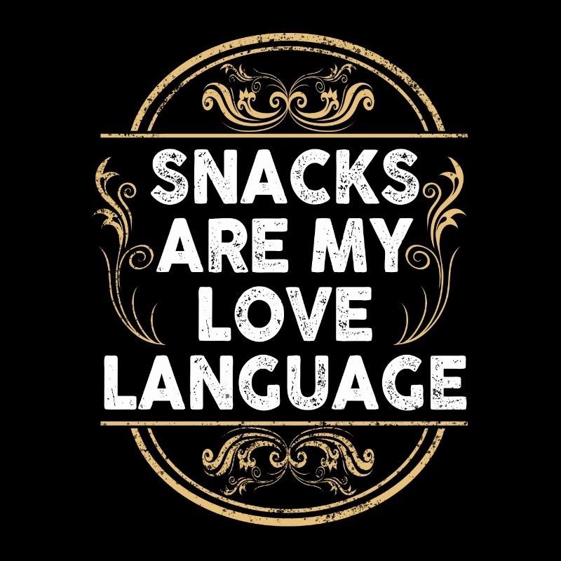 Snacks Are My Love Language