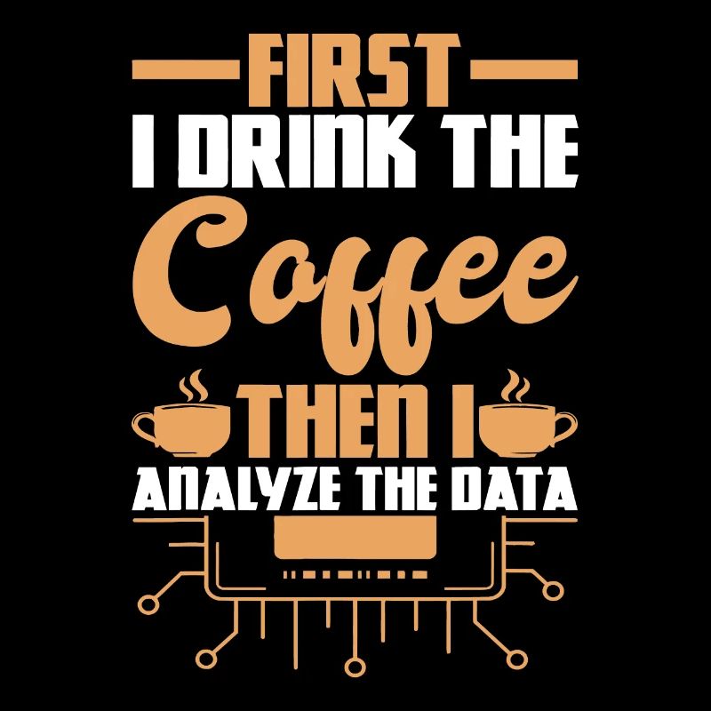 Buvez d’abord du café, puis analysez les données de Data Analyst