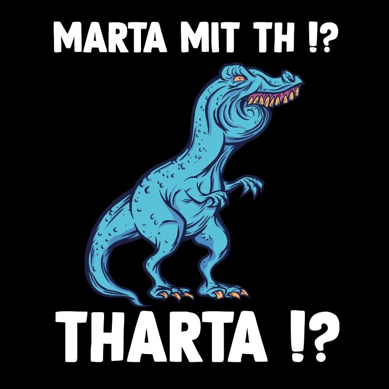 Marta oder Martha T-Rex Dinosaurier Meme