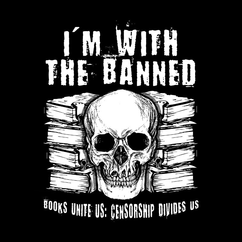 I'm With The Banned Funny Book Lover Reader Read