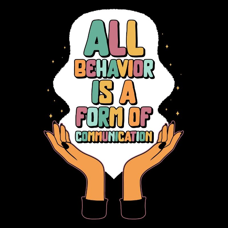 Behavioral Analyst Shirt, All Behavior Is A Form