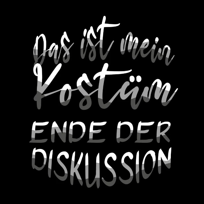 Das Ist Mein Kostüm Ende Der Diskussion