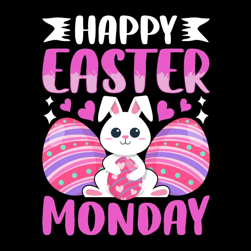 Happy Easter Monday! Easter Easter Eggs Easter Bunny