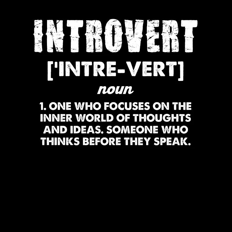 Introvert Definition Humor Statement