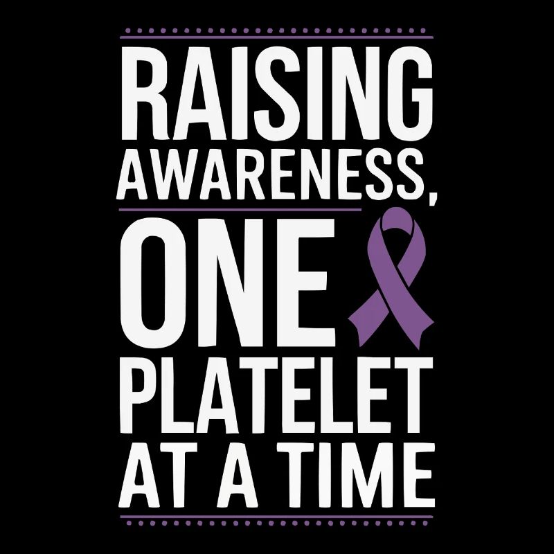 ITP Awareness Immune Thrombocytopenia Platelets