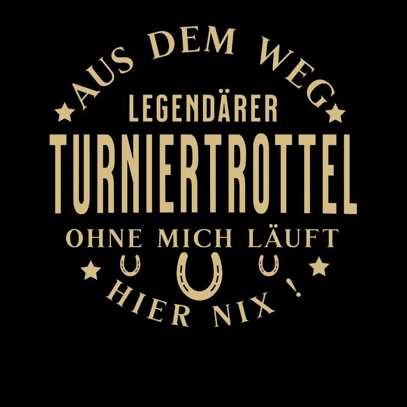 Legendärer Turniertrottel