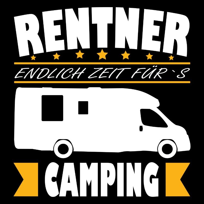 Camping Rentner - Endlich Zeit Opa Rente Spruch