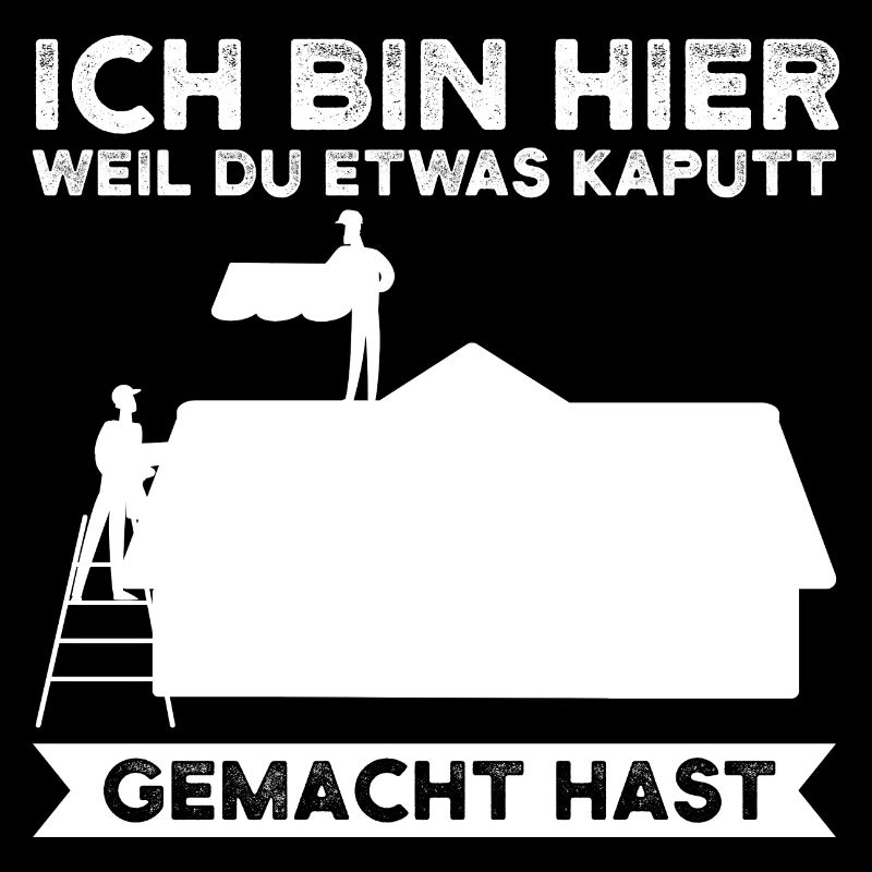 Dachdecker Beruf Dachdeckerei Geschenk