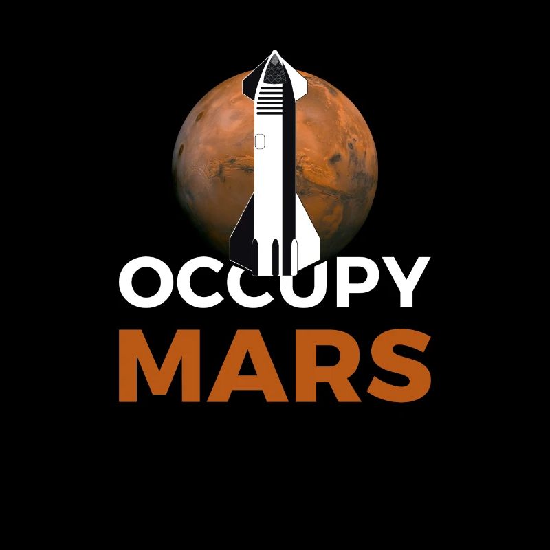 OCCUPY MARS: STARSHIP