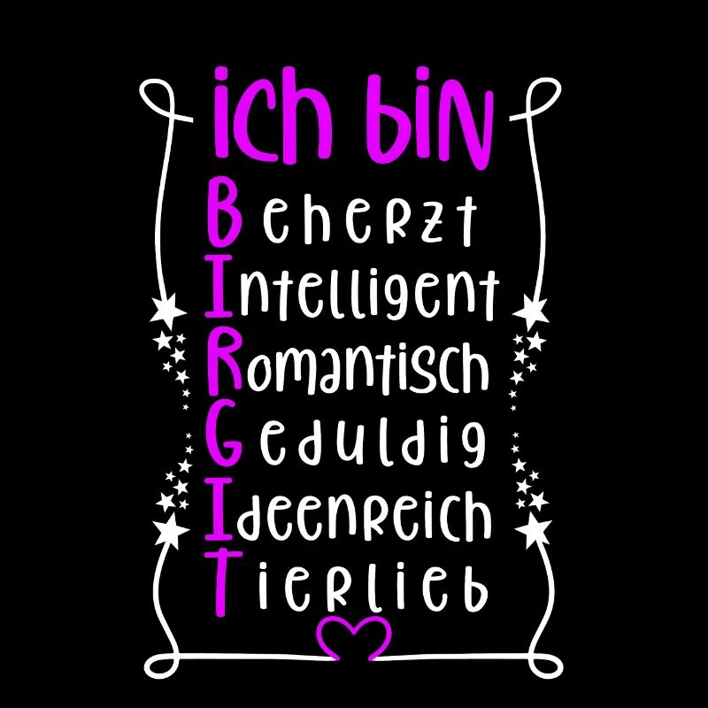 Für den besten Menschen - Ich bin Birgit