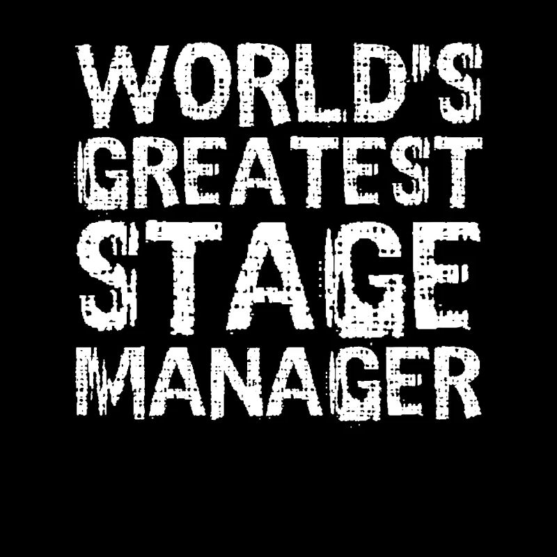 World's Great Stage Manager