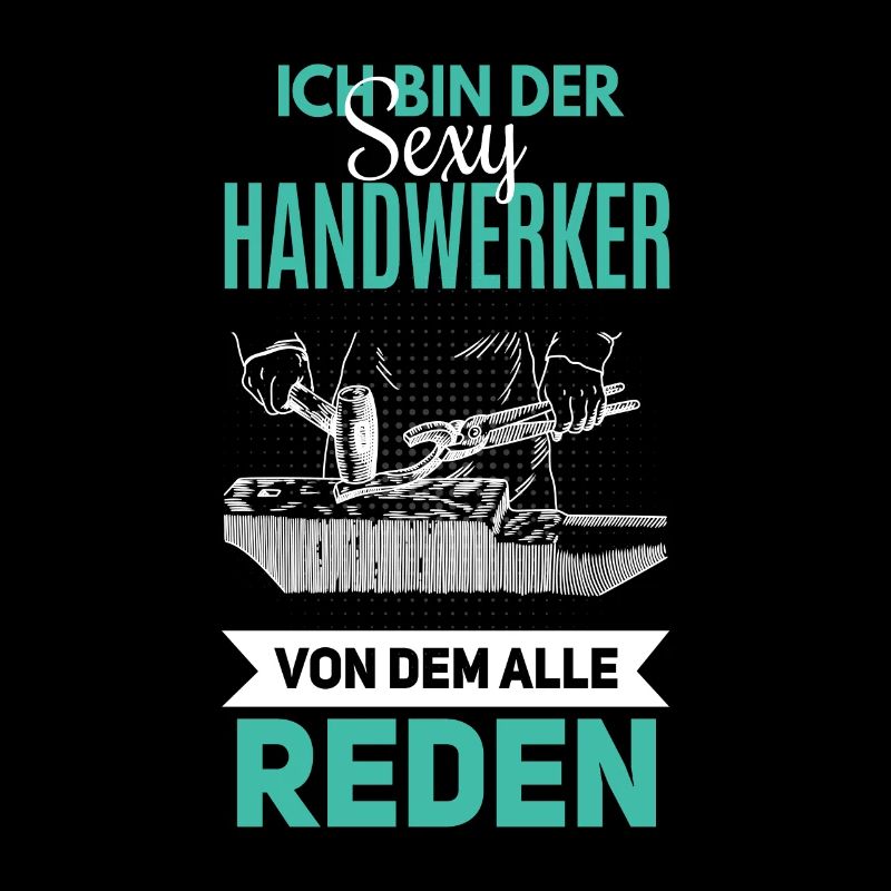 Witziger Handwerker Spruch