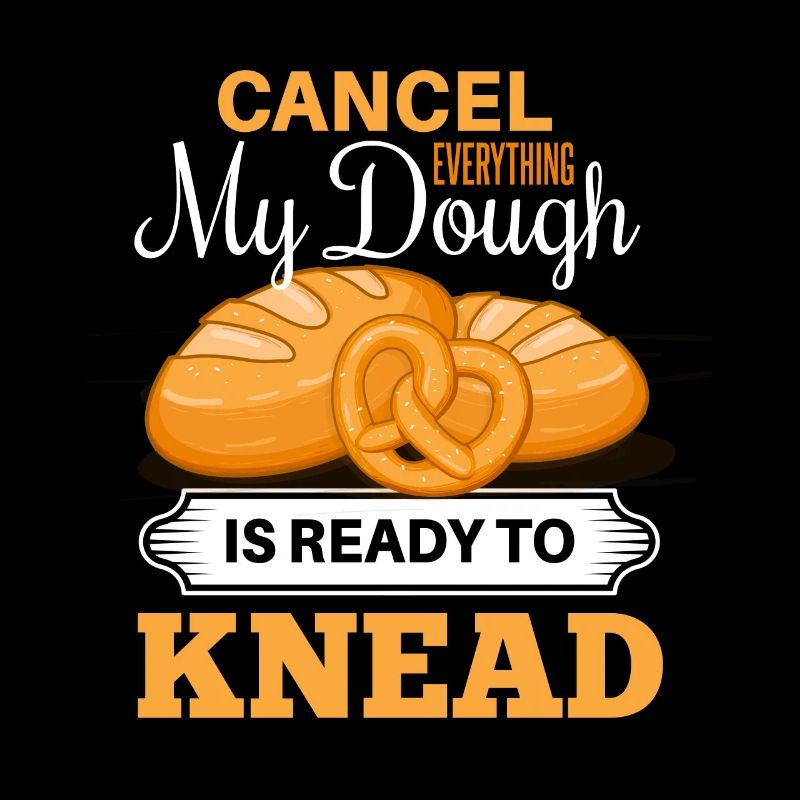 Cool bread baking baker saying motif