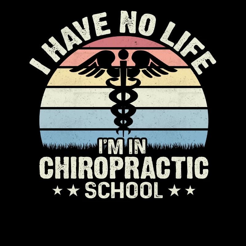 Chiropractor Student Funny Chiropractor Physical