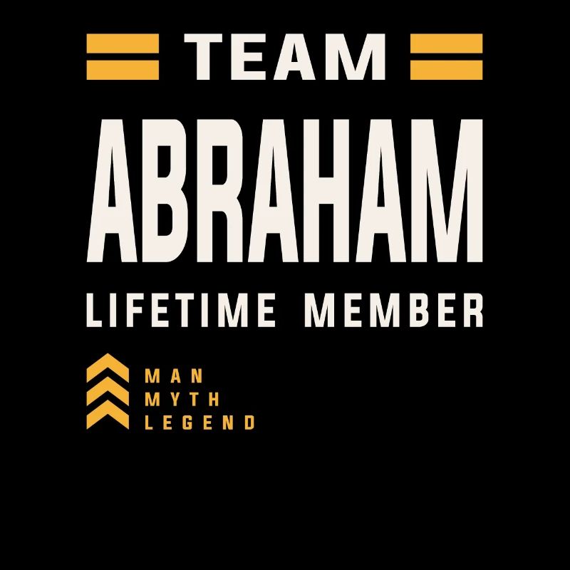 Membre à vie de l’équipe Abraham Funny Name Abraham