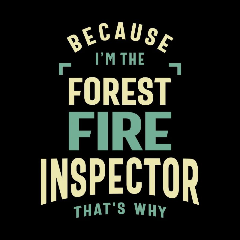 Forest Fire Inspector Job Profession Birthday