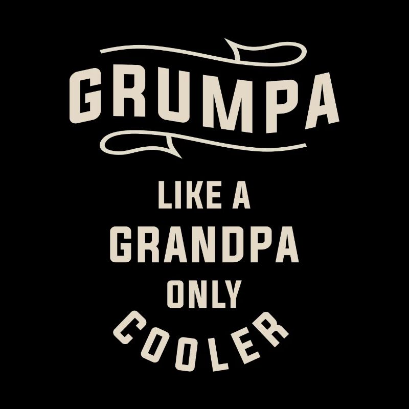 Grumpa - comme papa, mais plus cool