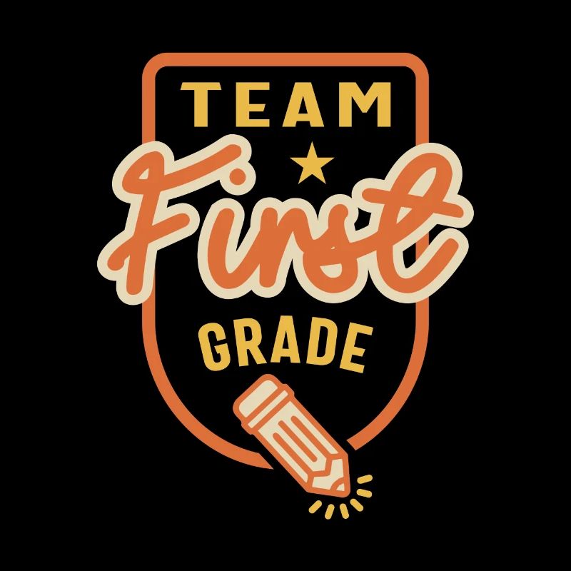 Team First Grade Teacher Student Back to School