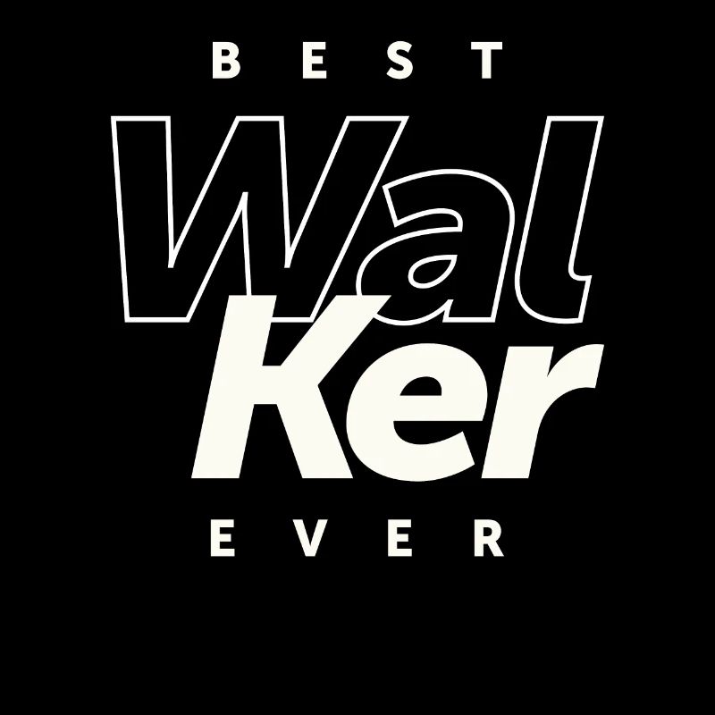 Best Walker Ever Personalized Name Walker