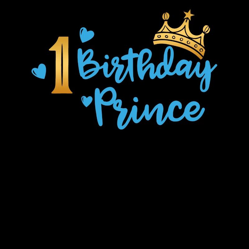 Birthday Prince 1. Geburtstag Boy Junge Geschenk