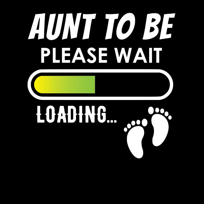 Aunt to be, please wait, loading
