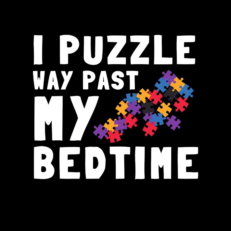 Puzzle Queen - Je passe devant mon heure de coucher