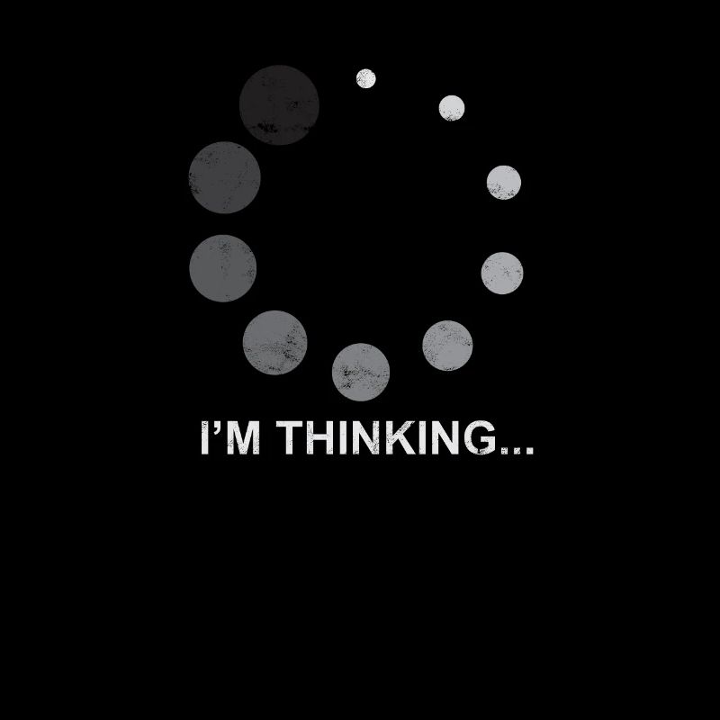 I'm thinking... - Philosophy