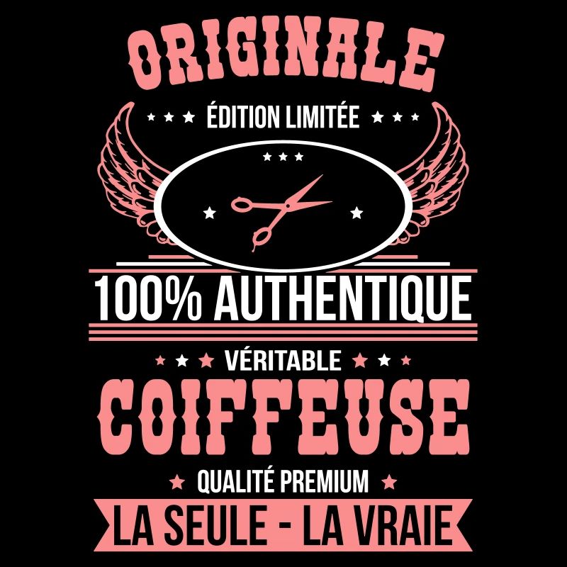 Authentique et véritable coiffeuse - Originale