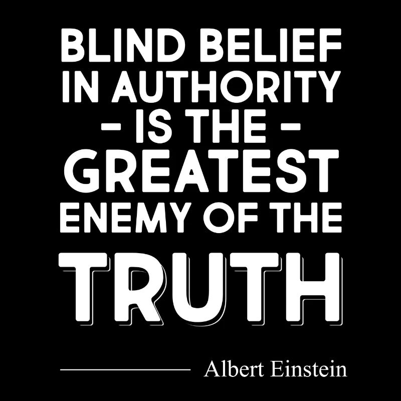 Blind Belief in Authority
