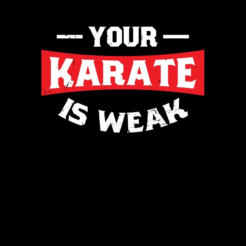 Your Karate Is Weak | Karate